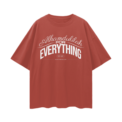 Alhamdulilah for Everything | Oversized T-Shirt